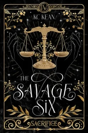 Savage Sacrifice (The Savage Six #4)