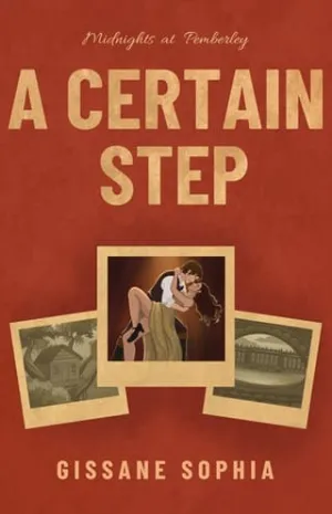 A Certain Step (Midnights at Pemberley #1)