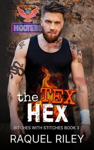 The Tex Hex (Bitches With Stitches #3)