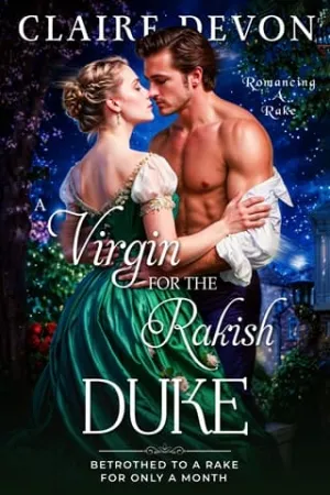 A Virgin for the Rakish Duke (Romancing a Rake #3)