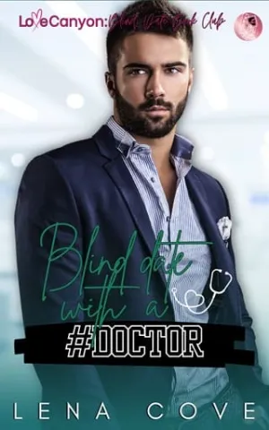 Blind Date with a #Doctor (Love Canyon: Blind Date #3)