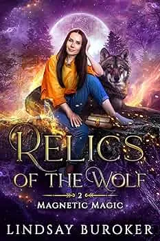 Relics of the Wolf (Magnetic Magic #2)