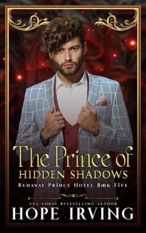 The Prince of Hidden Shadows (Runaway Prince Hotel #5)