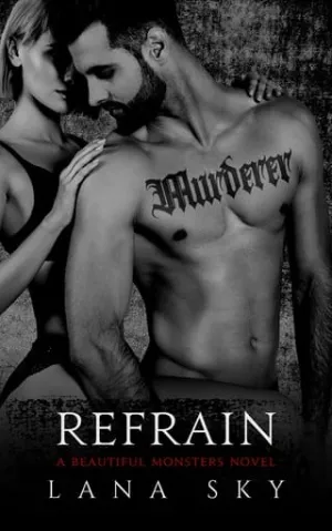 Refrain (Beautiful Monsters #2)