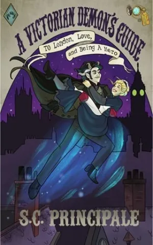 A Victorian Demon’s Guide to London, Love, and Being a Hero (Time for Monsters)