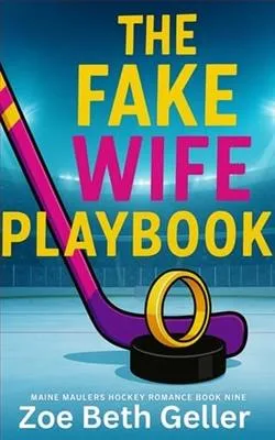 The Fake WIfe Playbook