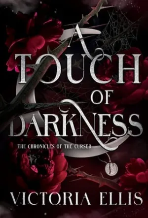 A Touch of Darkness (Chronicles of the Cursed #1)