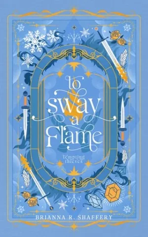 To Sway a Flame (Tempting Thieves #7)