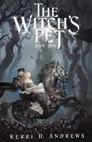 The Witch’s Pet (The Witch’s Pet #1)