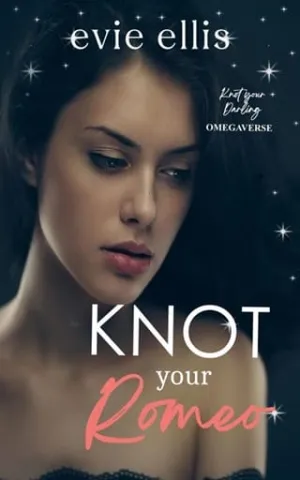 Knot Your Romeo (Knot your Darling #3)