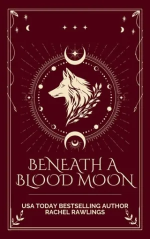 Beneath a Blood Moon (Moon Bound #1)