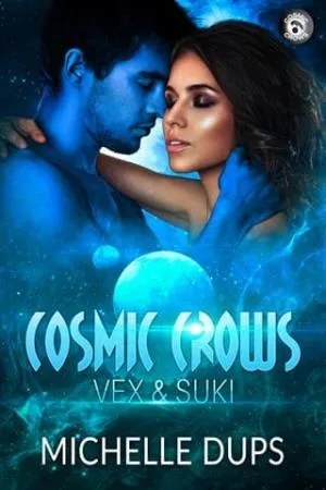 Vex & Suki (COSMIC CROWS MC #1)