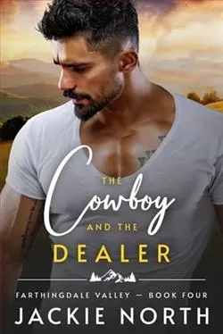 The Cowboy and the Dealer