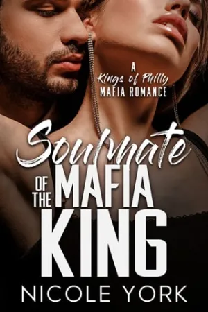 Soulmate of the Mafia King (Kings of Philly #8)
