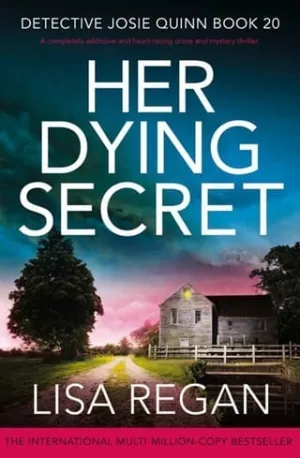 Her Dying Secret (Detective Josie Quinn #20)