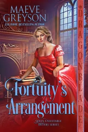Fortuity’s Arrangement (Seven Unsuitable Sisters #2)