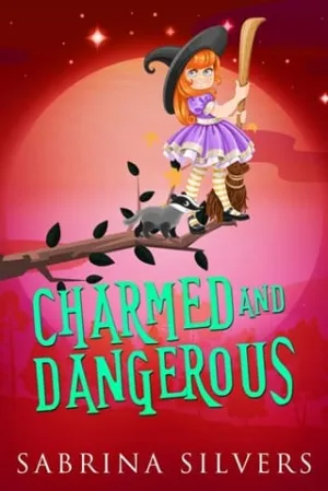 Charmed and Dangerous (Grimm Mawr)