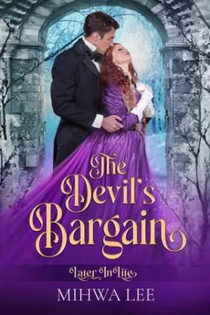 The Devil’s Bargain (The Lovers’ Arch: Later in Life #2)