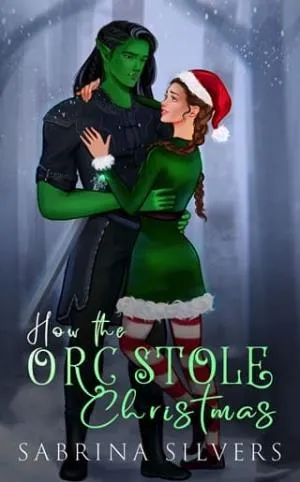How the Orc Stole Christmas