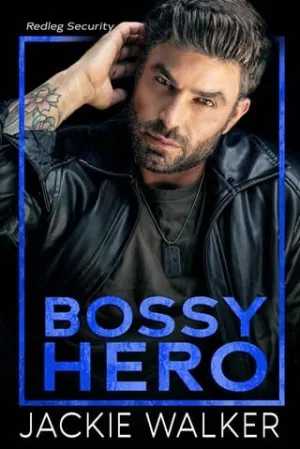 Bossy Hero (Redleg Security #8)