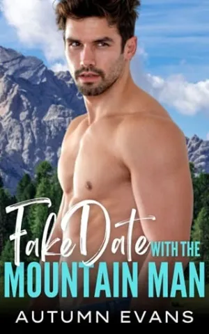 Fake Date with the Mountain Man (Smoky Mountain Rangers #2)