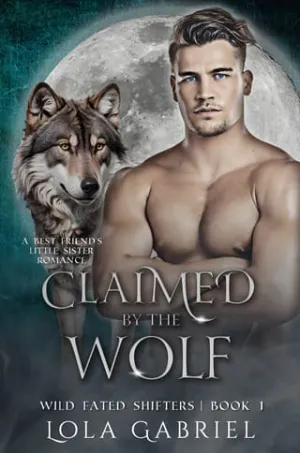 Claimed by the Wolf (Wild Fated Shifters #1)