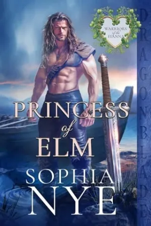 Princess of Elm (Warriors of the Fianna #4)
