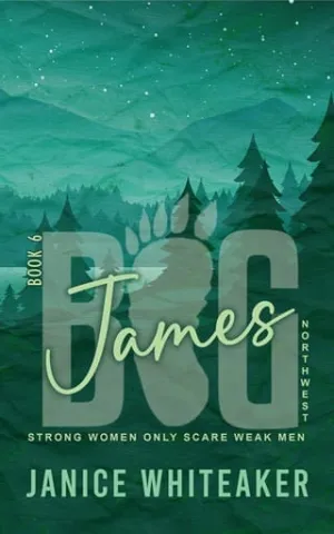 James (Big Northwest #6)