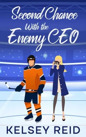 Second Chance with the Enemy CEO (Second Chance Hockey Players #1)