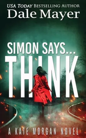 Simon Says… Think (Kate Morgan Thrillers #10)