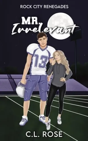 Mr. Irrelevant (Rock City Renegades #1)