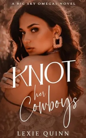 Knot Her Cowboys (Big Sky Omegas #2)