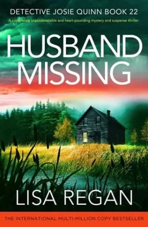 Husband Missing (Detective Josie Quinn #22)