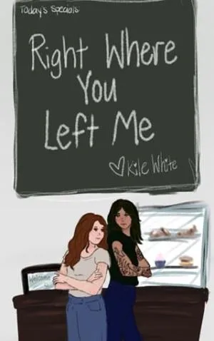 Right Where You Left Me