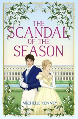 The Scandal of the Season (Fairfax Sisters #2)