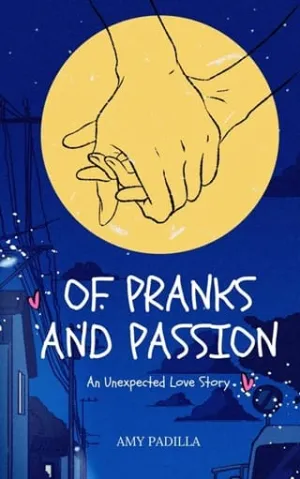 Of Pranks and Passion