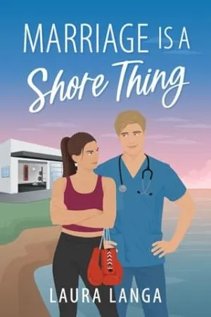 Marriage is a Shore Thing (Wilks Beach #2)
