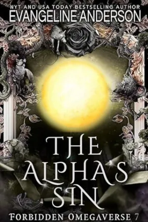 The Alpha’s Sin (Forbidden Omegaverse #7)