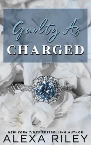 Guilty As Charged (Love and Lawyers #3)