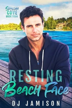 Resting Beach Face (Swallow Cove #4)