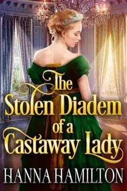 The Stolen Diadem of a Castaway Lady