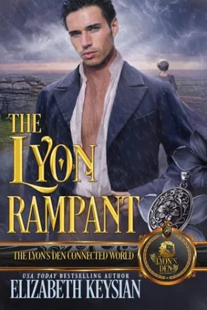 The Lyon Rampant (The Lyon’s Den Connected World)