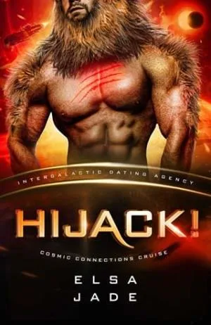 Hijack! (Cosmic Connections Cruise #1)