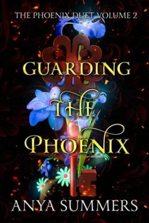 Guarding The Phoenix, Vol. 2 (The Phoenix Duet)
