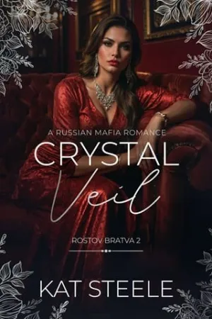 Crystal Veil (Rostov Bratva #2)
