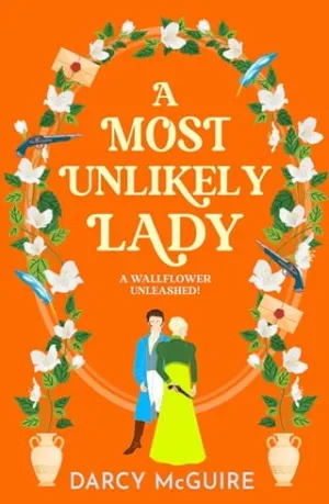 A Most Unlikely Lady (The Secret Life of a Lady #3)