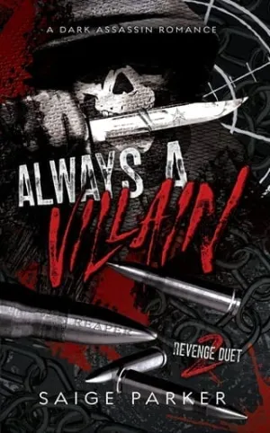 Always A Villain (Revenge Duet #2)