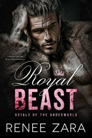 Royal Beast (Royals of the Underworld #1)