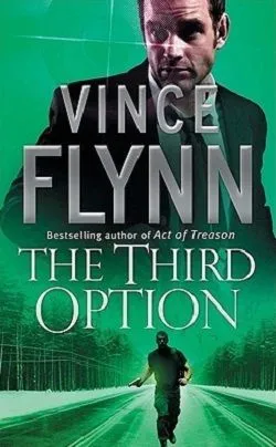 The Third Option (Mitch Rapp 4)