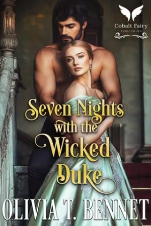 Seven Nights with the Wicked Duke (Regency Beasts #3)
